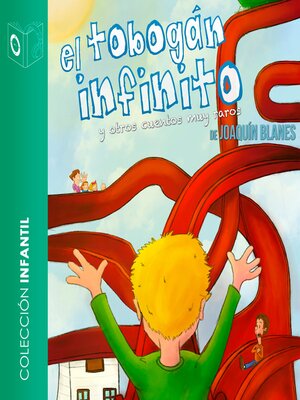 cover image of El tobogán infinito--Dramatizado